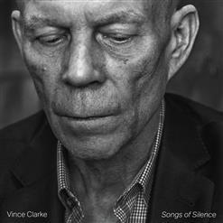 Vince Clarke - Songs of Silence (2023)