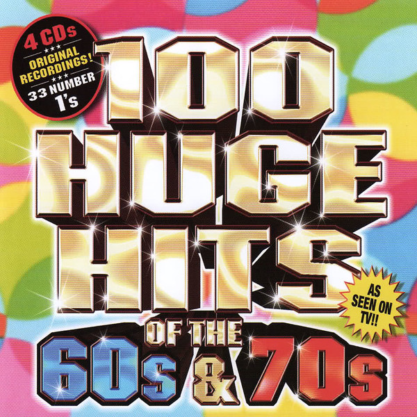 VA - 100 Huge Hits Of The 60s & 70s (CD3) (2007)