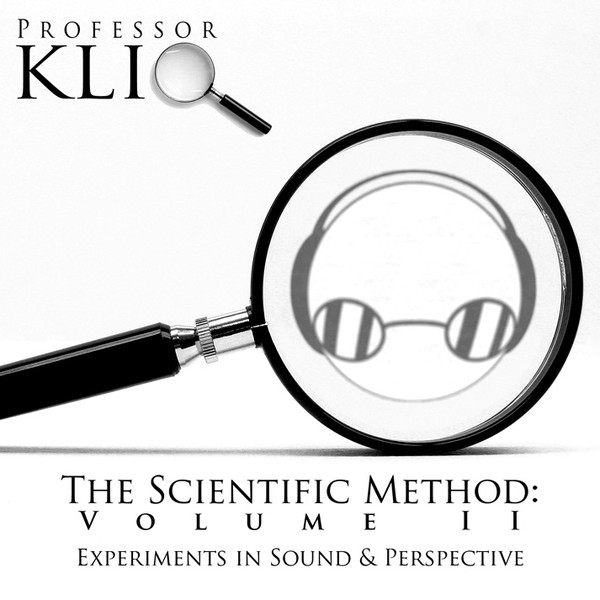 The Scientific Method, Volume II: Experiments in Sound and P
