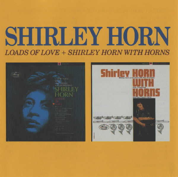 Loads of Love / Shirley Horn With Horns