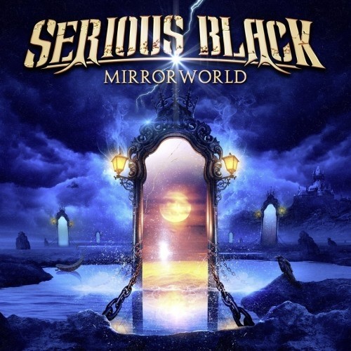 Serious Black – Mirrorworld (Deluxe Edition) (2016)